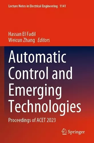 Automatic Control and Emerging Technologies cover