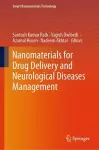Nanomaterials for Drug Delivery and Neurological Diseases Management cover