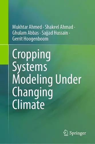 Cropping Systems Modeling Under Changing Climate cover