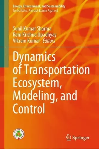 Dynamics of Transportation Ecosystem, Modeling, and Control cover