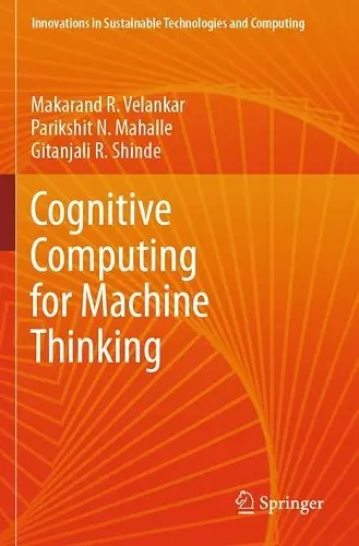 Cognitive Computing for Machine Thinking cover