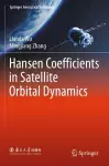 Hansen Coefficients in Satellite Orbital Dynamics cover