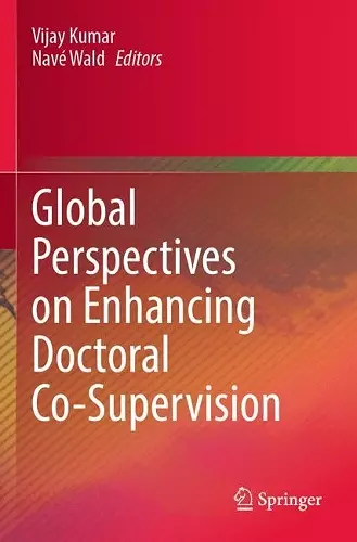 Global Perspectives on Enhancing Doctoral Co-Supervision cover