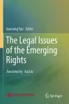 The Legal Issues of the Emerging Rights cover