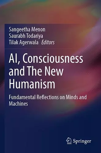 AI, Consciousness and The New Humanism cover