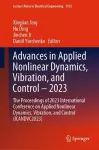 Advances in Applied Nonlinear Dynamics, Vibration, and Control – 2023 cover