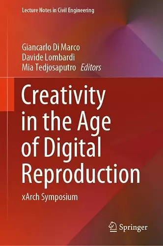 Creativity in the Age of Digital Reproduction cover