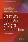 Creativity in the Age of Digital Reproduction cover