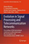 Evolution in Signal Processing and Telecommunication Networks cover