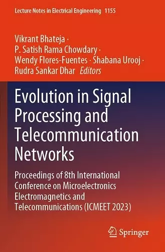 Evolution in Signal Processing and Telecommunication Networks cover