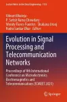 Evolution in Signal Processing and Telecommunication Networks cover