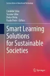 Smart Learning Solutions for Sustainable Societies cover