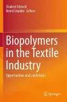 Biopolymers in the Textile Industry cover