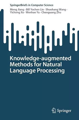Knowledge-augmented Methods for Natural Language Processing cover