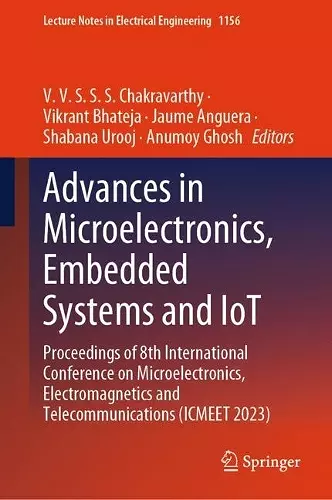 Advances in Microelectronics, Embedded Systems and IoT cover