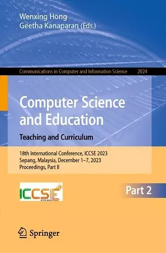 Computer Science and Education. Teaching and Curriculum cover