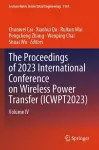 The Proceedings of 2023 International Conference on Wireless Power Transfer (ICWPT2023) cover