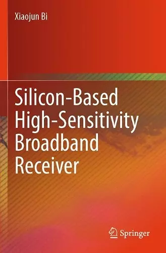 Silicon-Based High-Sensitivity Broadband Receiver cover