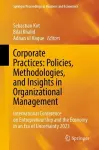 Corporate Practices: Policies, Methodologies, and Insights in Organizational Management cover