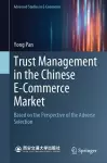 Trust Management in the Chinese E-Commerce Market cover
