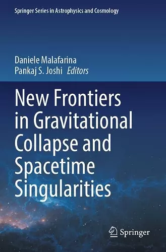 New Frontiers in Gravitational Collapse and Spacetime Singularities cover
