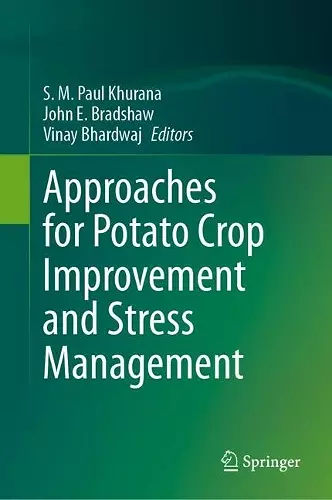 Approaches for Potato Crop Improvement and Stress Management cover