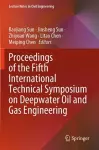 Proceedings of the Fifth International Technical Symposium on Deepwater Oil and Gas Engineering cover