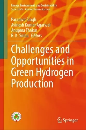 Challenges and Opportunities in Green Hydrogen Production cover