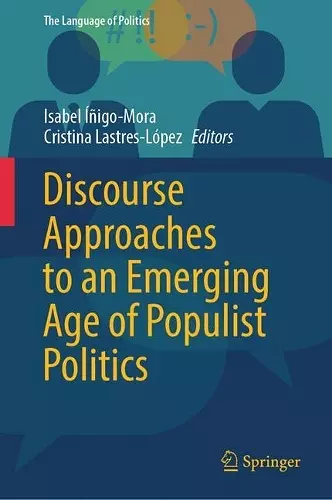 Discourse Approaches to an Emerging Age of Populist Politics cover