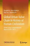 Global Urban Value Chain in History of Human Civilization cover