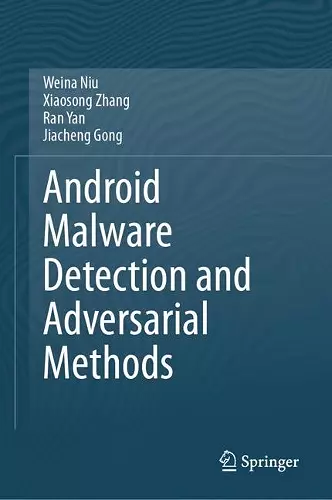 Android Malware Detection and Adversarial Methods cover