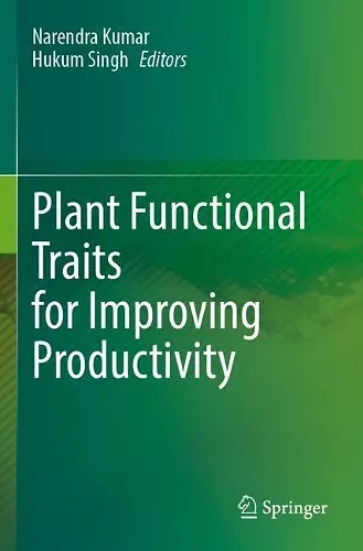 Plant Functional Traits for Improving Productivity cover