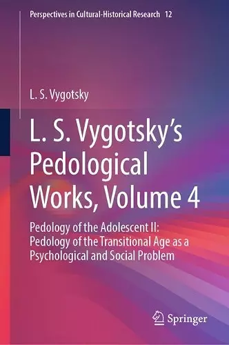 L. S. Vygotsky's Pedological Works, Volume 4 cover