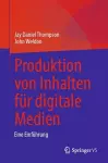 Produktion von Inhalten für digitale Medien cover