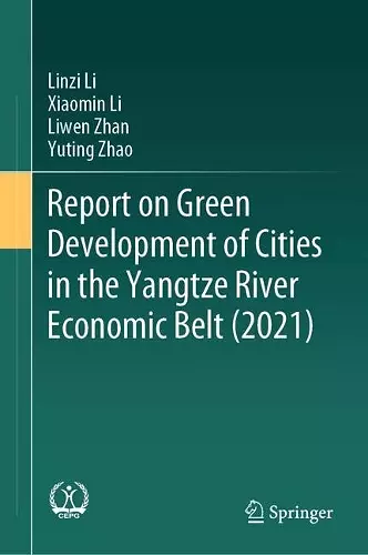 Report on Green Development of Cities in the Yangtze River Economic Belt (2021) cover