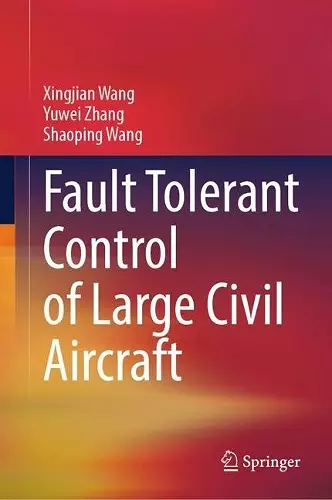 Fault Tolerant Control of Large Civil Aircraft cover