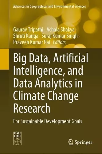 Big Data, Artificial Intelligence, and Data Analytics in Climate Change Research cover