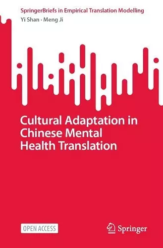 Cultural Adaptation in Chinese Mental Health Translation cover