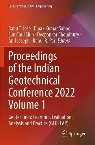 Proceedings of the Indian Geotechnical Conference 2022 Volume 1 cover