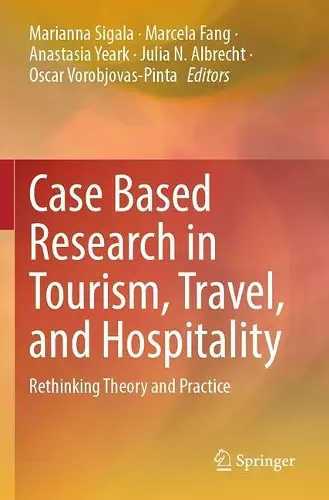 Case Based Research in Tourism, Travel, and Hospitality cover