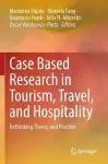 Case Based Research in Tourism, Travel, and Hospitality cover