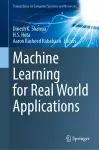 Machine Learning for Real World Applications cover