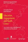 Education, Engagement, and Youth Crime cover