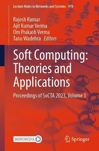 Soft Computing: Theories and Applications cover