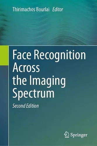 Face Recognition Across the Imaging Spectrum cover