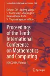 Proceedings of the Tenth International Conference on Mathematics and Computing cover