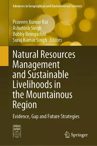 Natural Resources Management and Sustainable Livelihoods in the Mountainous Region cover