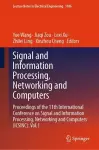 Signal and Information Processing, Networking and Computers cover