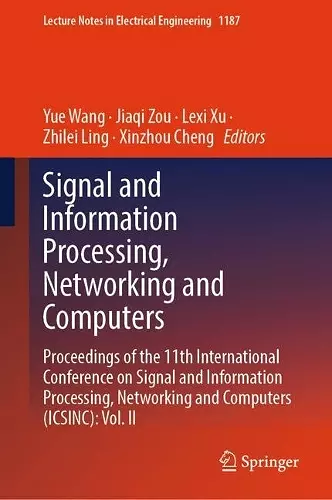 Signal and Information Processing, Networking and Computers cover