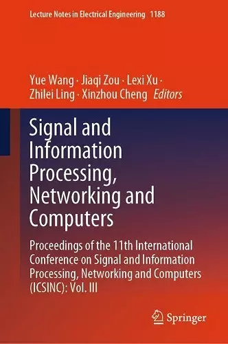 Signal and Information Processing, Networking and Computers cover